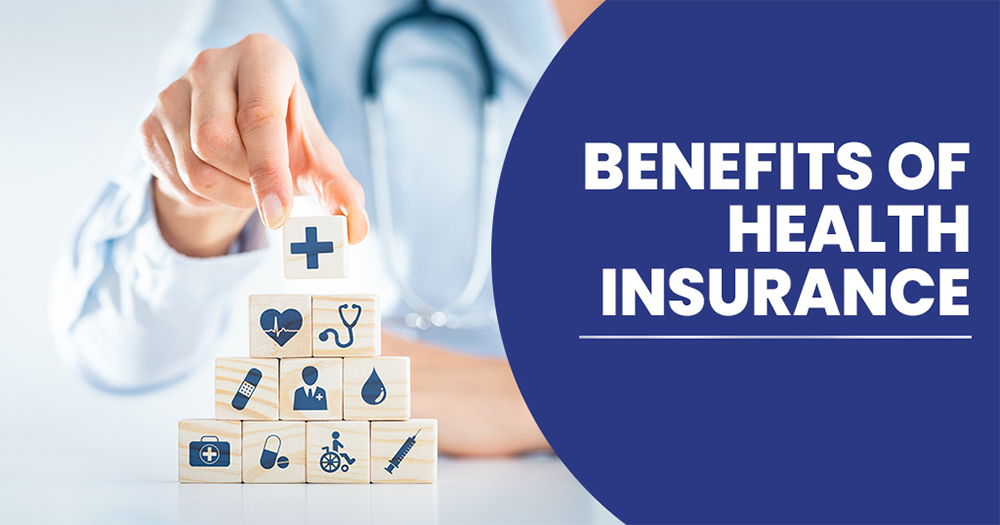 Top 10 benefits of health insurance